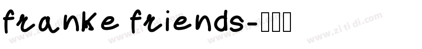 franke friends字体转换